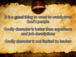 Leadership and Character (1 Tim. 3:1-7)