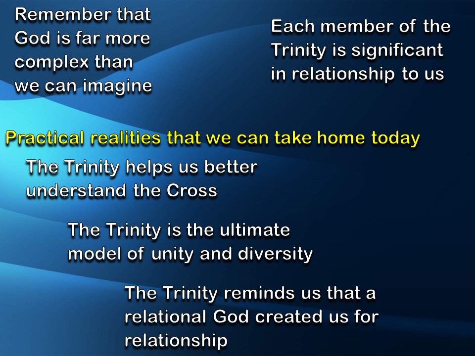 We Believe in the Trinity PLEASANT HILL COMMUNITY CHURCH